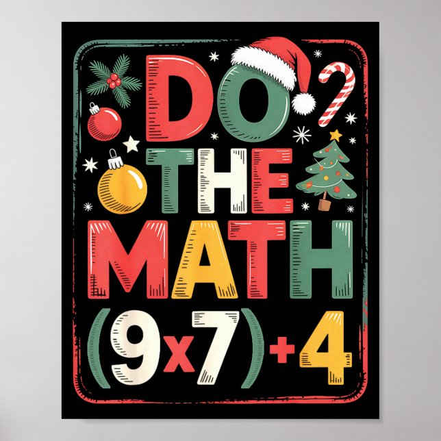 Fun Do The Math 67 Meme Six Seven Christmas Teache Poster (Framsidan)
