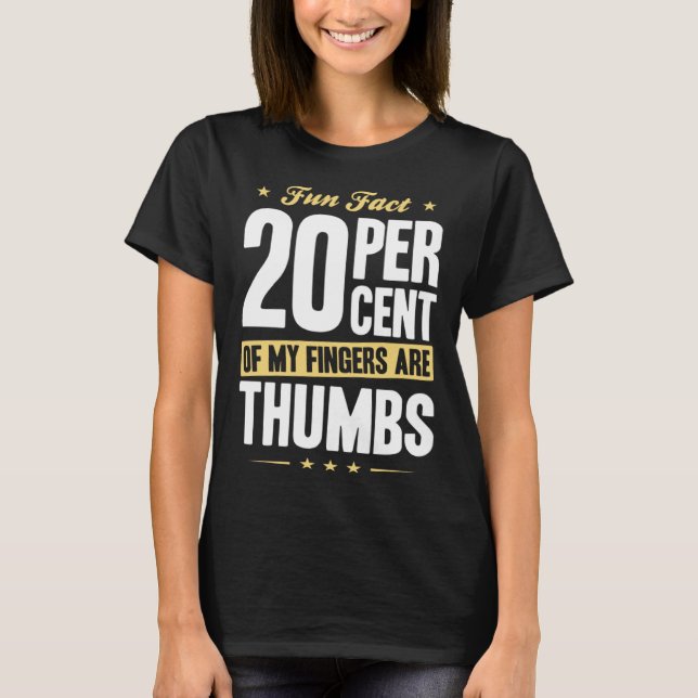 Fun Fact 20 Percent Fingers Thumbs Funny Math T Shirt (Framsida)