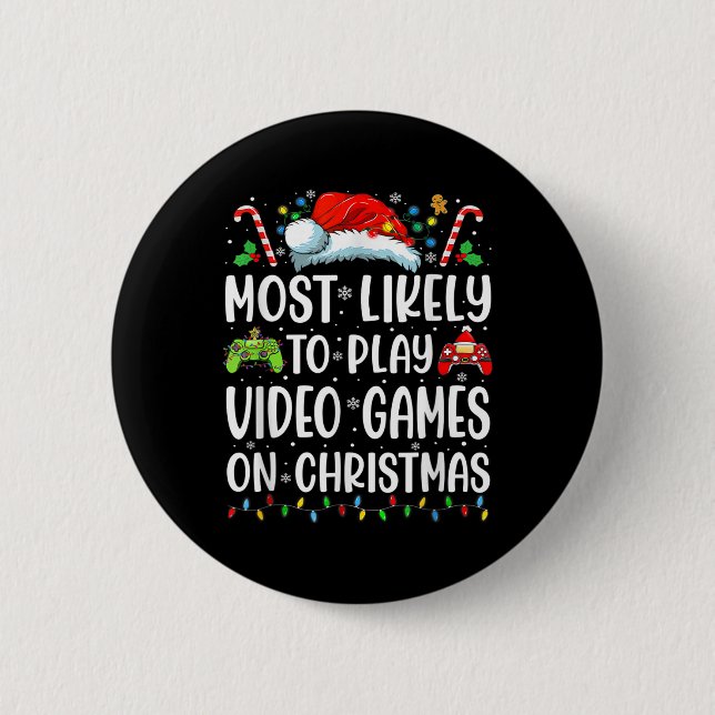 Fun Gamer Most Likely To Play Video Games On Chris Knapp (Framsida)
