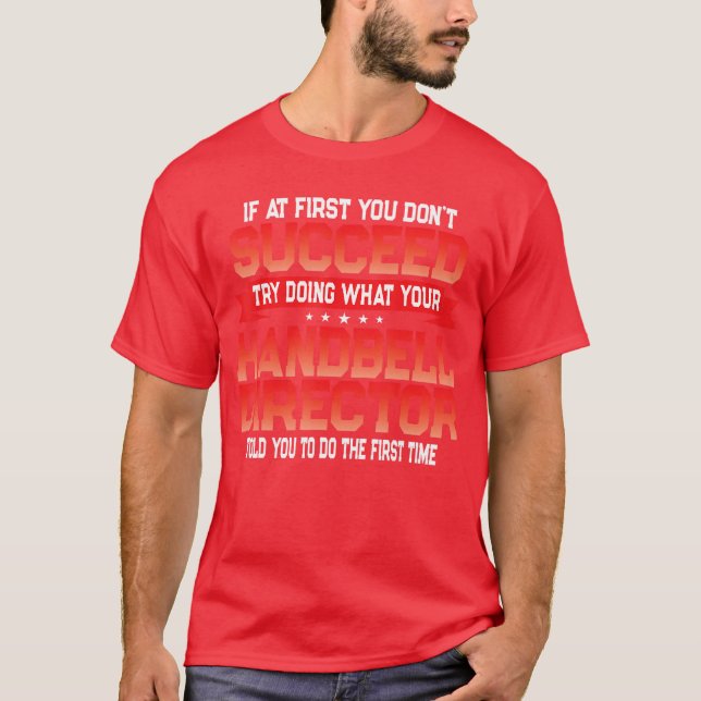 Fun Handbell Director Saying Funny Music Quote ret T Shirt (Framsida)