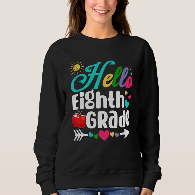 Fun Hello Eighth Grade First Day Of School Student T Shirt (Framsida)
