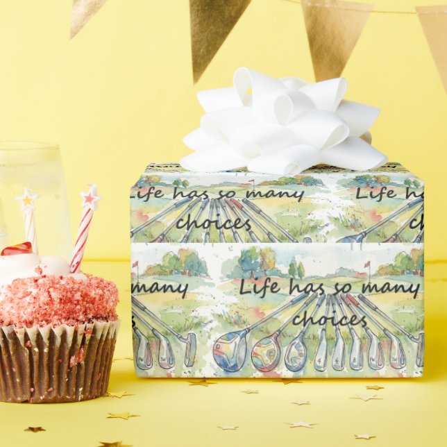 Fun Humor Golf Golfing Quote Life Choices Presentpapper (Födelsedagsfest)