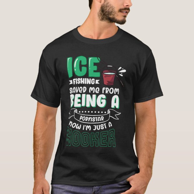 Fun ice fishing for anglers and fishermen  1 t shirt (Framsida)