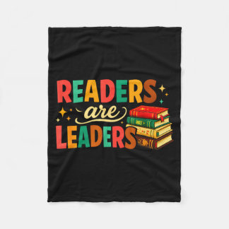 Fun inspiring readers are leaders book lovers fleecefilt