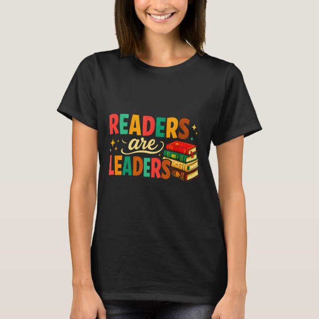 Fun inspiring readers are leaders book lovers t shirt (Framsida)
