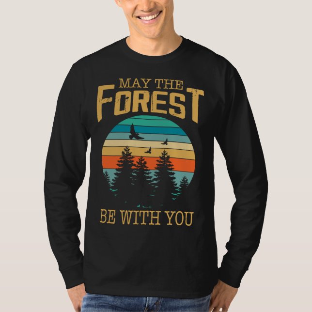Fun May The Forest Be With You May The Fourth Hike T Shirt (Framsida)