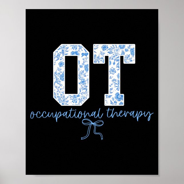 Fun Ot Occupational Therapy Blue Coquette Bow Ot T Poster (Framsidan)