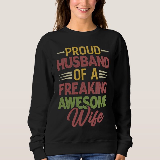 Fun  Proud husband of a freaking awesome Wife  1 T Shirt (Framsida)