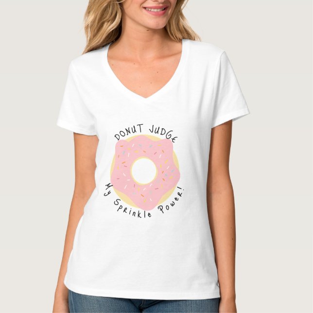 Fun pun cute DONUT Pink T-Shirt (Framsida)