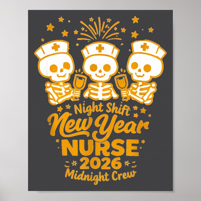 Fun Skeleton Er Icu Nurse Night Shift Crew New Yea Poster (Framsidan)