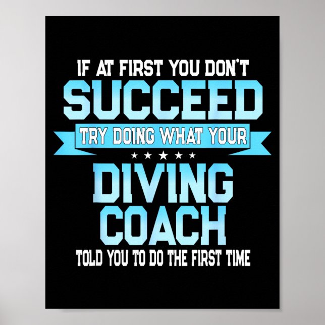 Fun Srt Coach Meme - Funny Diving Saying  Poster (Framsidan)