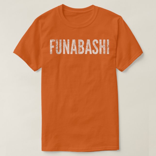 Funabashi Japan Distress Graphic T Shirt (Design framsida)