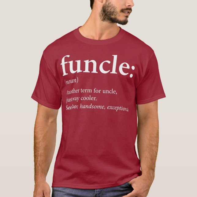 Funcle Coola och Funny farbror Gift T Shirt (Framsida)