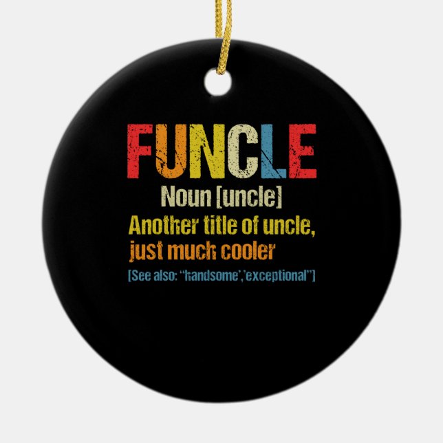 Funcle Definition Funny Gift for farbror Julgransprydnad Keramik (Framsidan)
