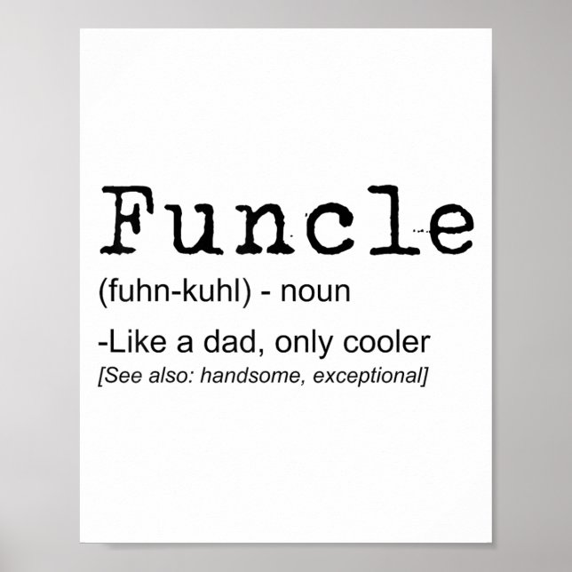 Funcle Definition Funny Joke Gift for farbror_1 Poster (Framsidan)