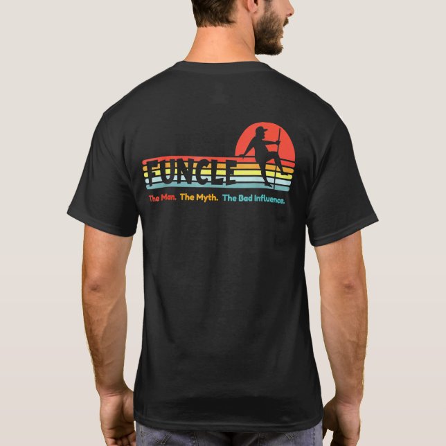 Funcle farbror Mannen Myth Bad Influence Sunset Da T Shirt (Baksida)