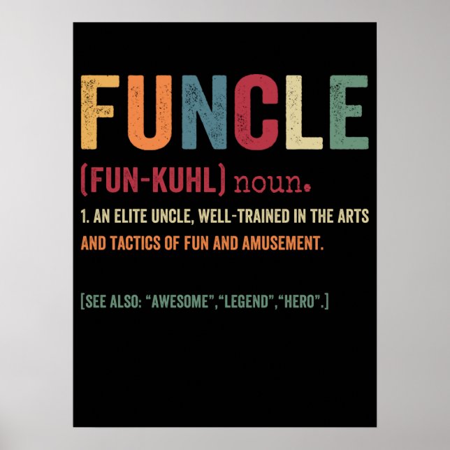 Funcle Funny farbror Definition, Fantastisk Legend Poster (Framsidan)