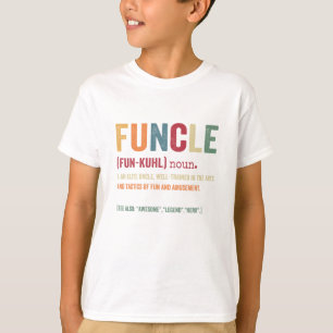 Funcle Funny farbror Definition, Fantastisk Legend T Shirt