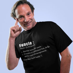 Funcle Funny farbror Definition T Shirt