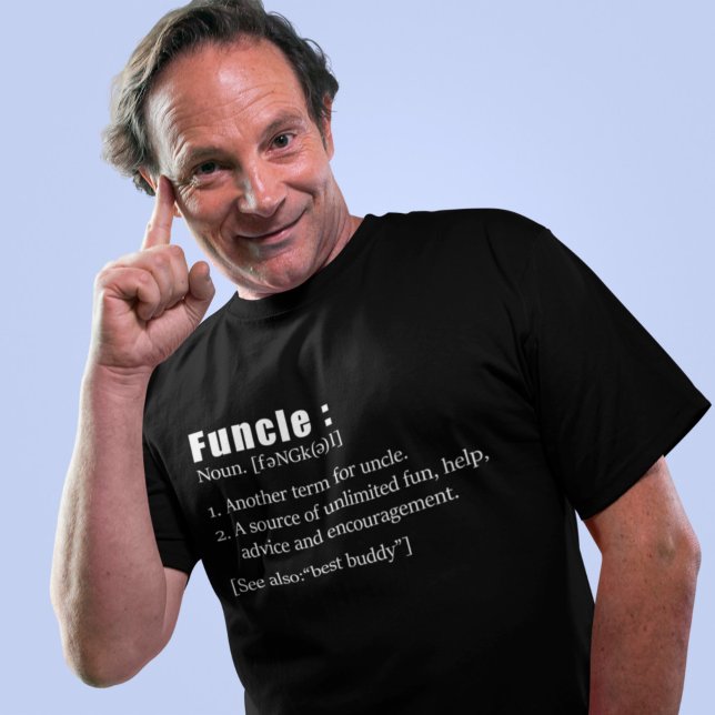 Funcle Funny farbror Definition T Shirt (Skapare uppladdad)