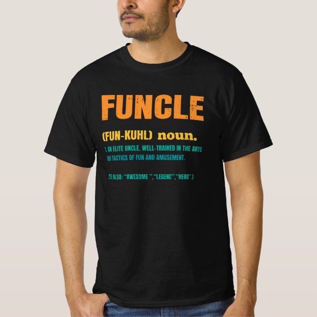 Funcle Funny Uncle Definition T Shirt (Framsida)