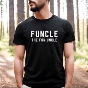 Funcle The Cool and Funny Uncle Definition  T Shirt