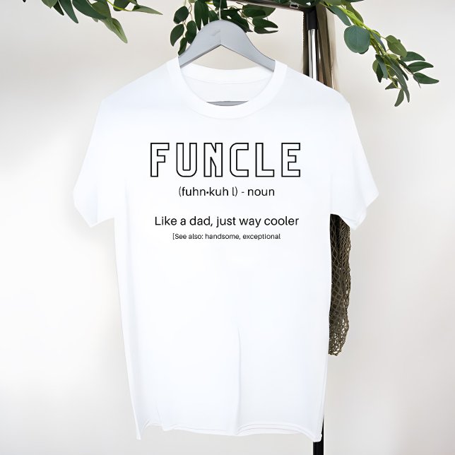 Funcle The Cool and Funny Uncle Definition  T Shirt (Skapare uppladdad)