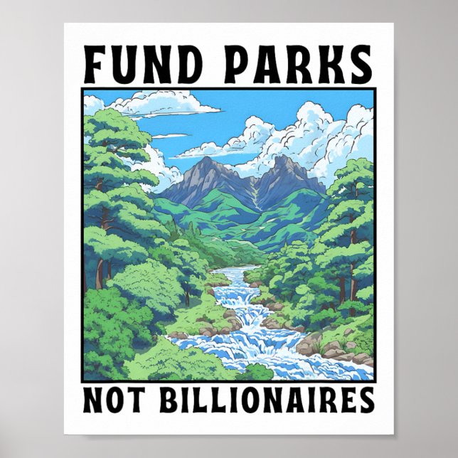 Fund Parks Not Billionaires  Poster (Framsidan)
