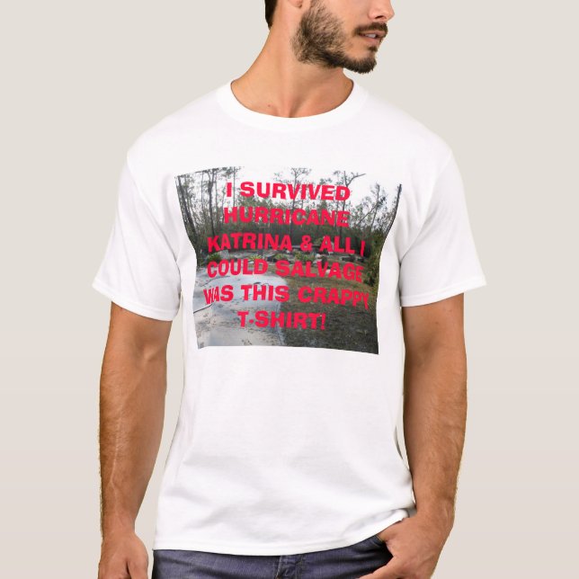 Fundamentet ÖVERLEVDE JAG ORKANEN KATRINA & ALL… Tee (Framsida)