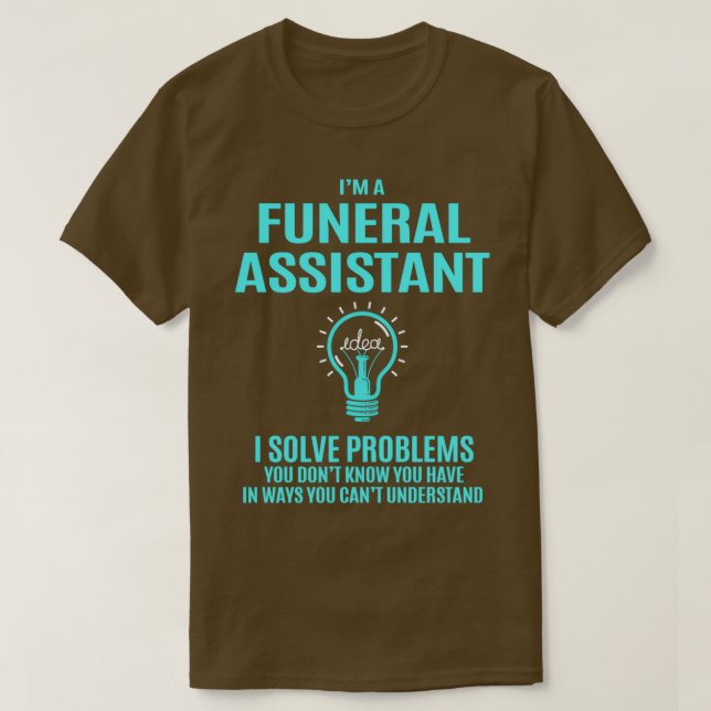 Funeral Assistant I lösningsproblem, Gift-objekt T Shirt (Design framsida)