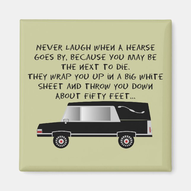 Funeral Director/Mortician Funny Hearse Design Magnet (Framsidan)