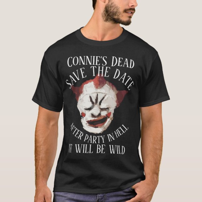 Funeral Obituary Connie's Dead Party i helvetet T Shirt (Framsida)