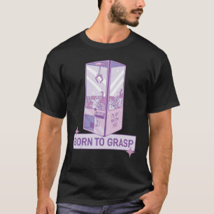 Funfair Gripping Maskin, född på Grasp Fair Grabbe T Shirt