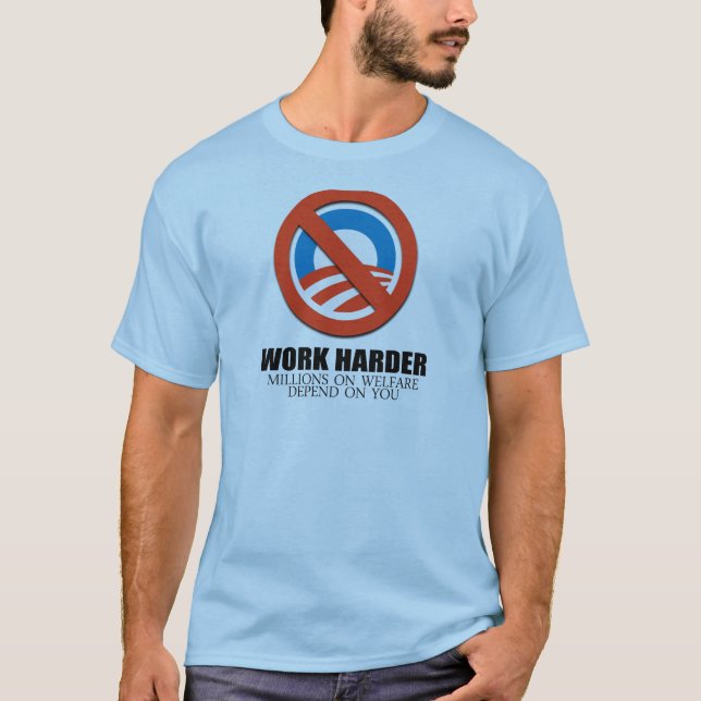 Fungera mer hård, därför att miljoner på välfärd tee shirt (Framsida)