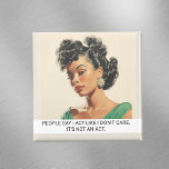 Fungera som jag inte bryr mig om Retro 50s som säg Magnet<br><div class="desc">Den här designen har skapats genom digital grafik. Det kan vara personlig i området att tillhandahålla eller anpassa genom att klicka för att anpassa ytterligare alternativ och ändra namn, initialer eller ord. Du kan också ändra texten färg och stil eller ta bort texten för en bilddesign. Kontakta mig på colorflowcreations@gmail.com...</div>