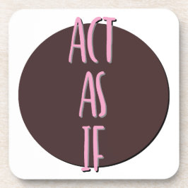 Fungera som om Recovery Slogan Underlägg