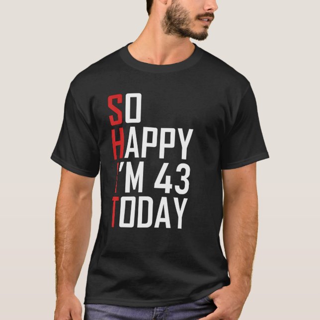 Fungerande 43RD-födelsedagspresent - Superskoj 43  T Shirt (Framsida)