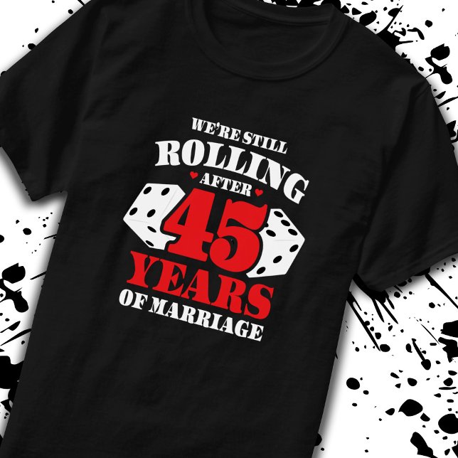 Fungerande 45-årsjubileum Par gift 45 år T Shirt (Skapare uppladdad)