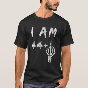 Fungerande 45:e födelsedagen: Jag är 44 Plus Skele T Shirt