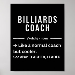 Fungerande Coola Billiards Coach Quote Poster