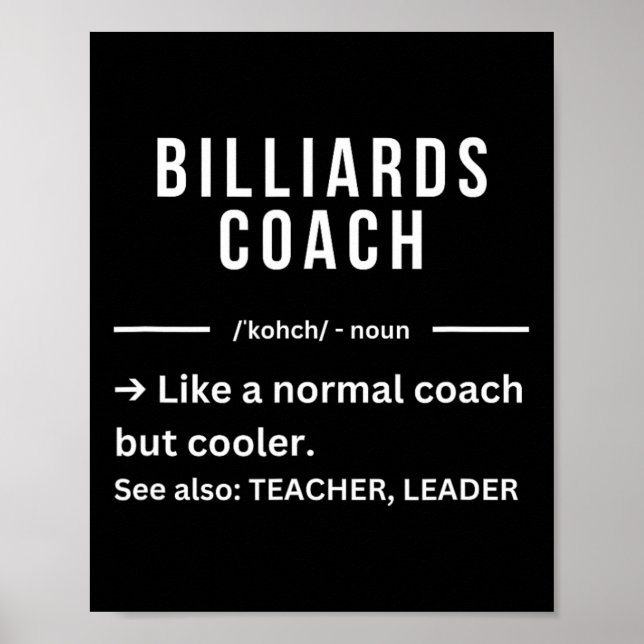 Fungerande Coola Billiards Coach Quote Poster (Framsidan)