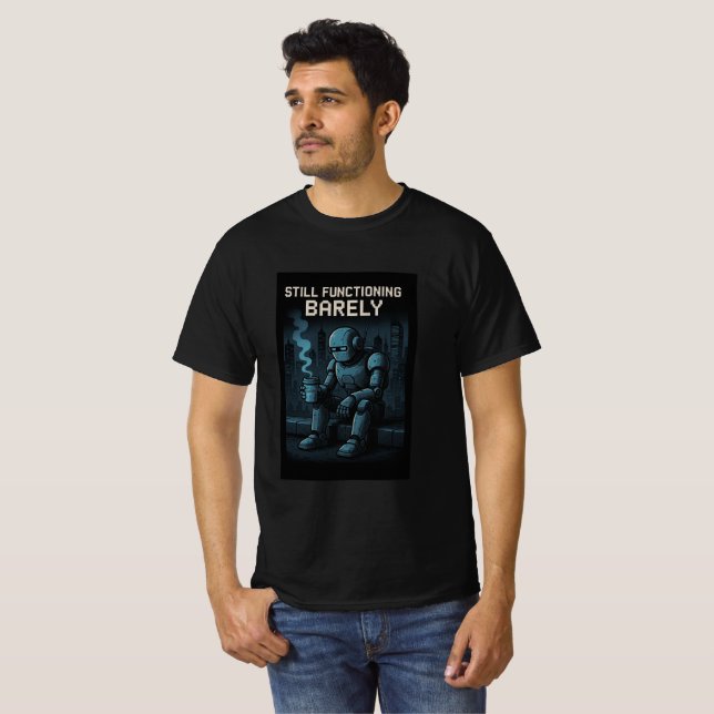 Fungerar knappt fortfarande t shirt (Hel framsida)