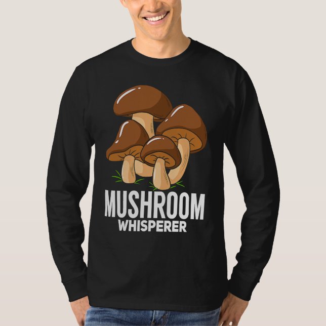 Fungi Mushroom  For Hunting Mycologist T Shirt (Framsida)