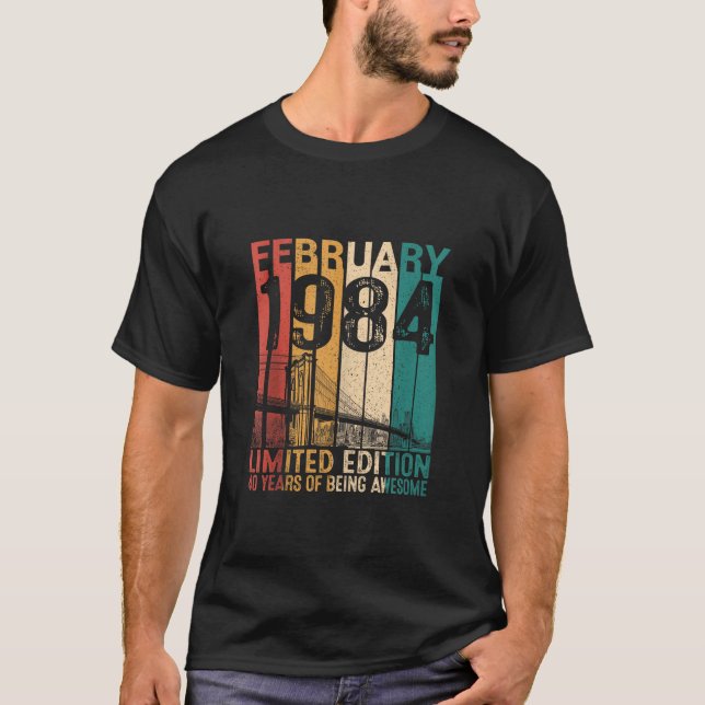 Fungny 40 år gammal februari 1984 Retro 40th Birth T Shirt (Framsida)