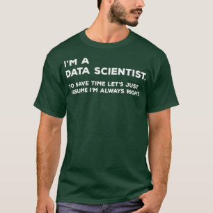 Fungny Data Scientist Big Data Science Gift T Shirt