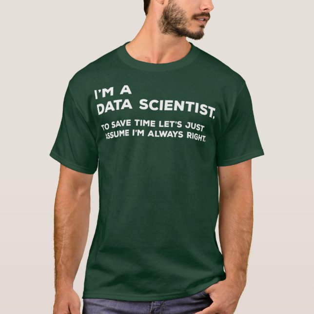 Fungny Data Scientist Big Data Science Gift T Shirt (Framsida)