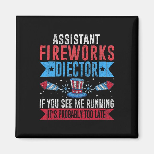 Fungny Istant Fireworks Director I Springa You Spr Magnet (Framsidan)