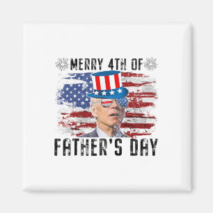 Fungny Joe Biden 4 juli Merry 4:e av Far d Magnet