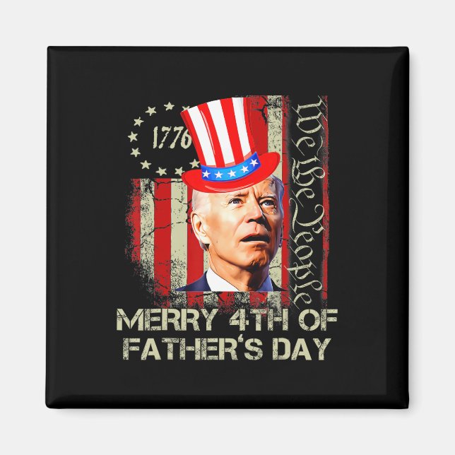 Fungny Joe Biden 4 juli Merry 4th of Pappor Magnet (Framsidan)