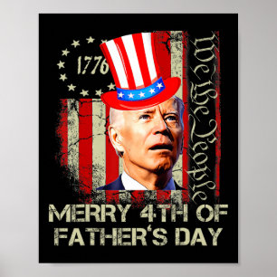 Fungny Joe Biden 4 juli Merry 4th of Pappor Poster